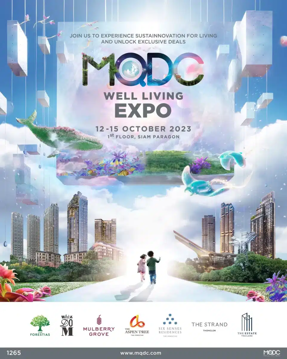 MQDC Living Expo ข้อเสนอ 