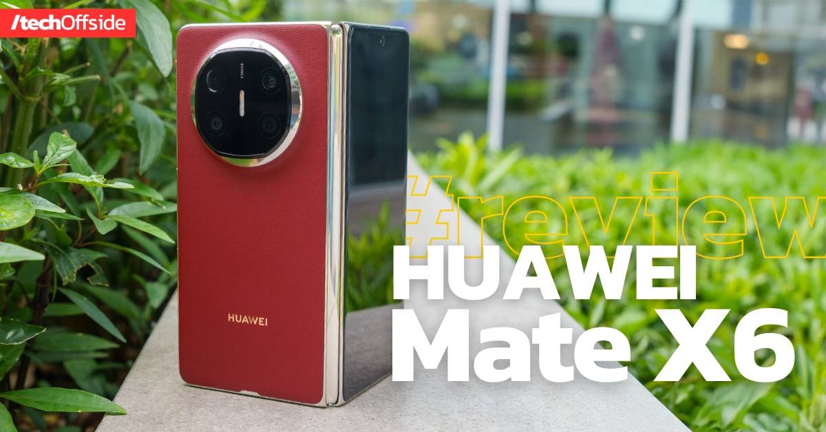 รีวิว HUAWEI Mate X6